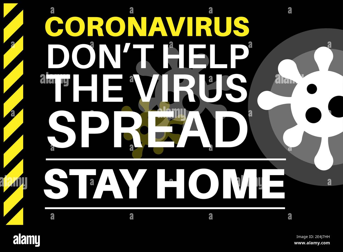 Coronavirus non aiutare la diffusione del virus - soggiorno a casa - Illustrazione con i loghi virus su sfondo nero. Illustrazione Vettoriale