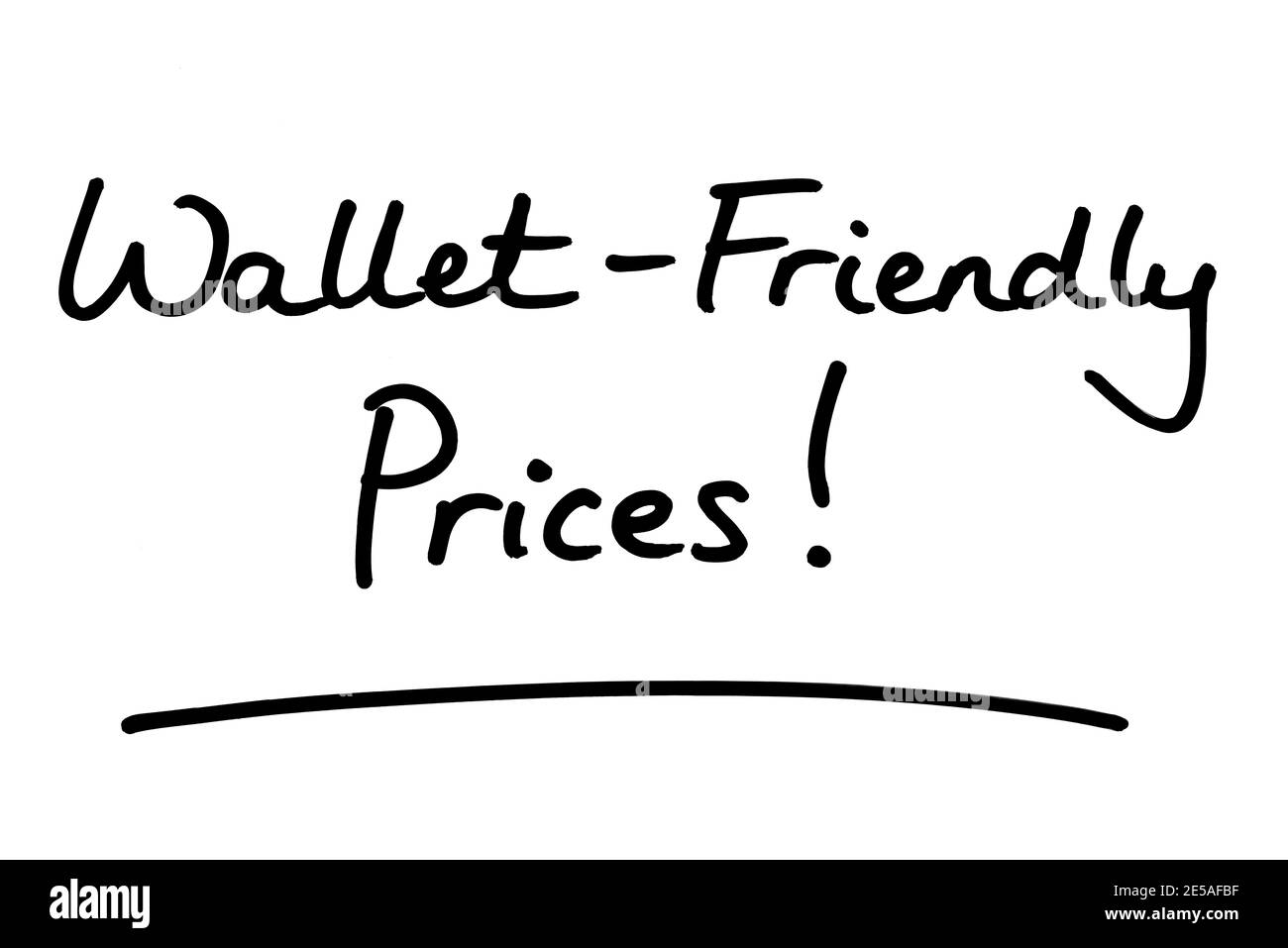 Prezzi convenienti! scritto a mano su sfondo bianco. Foto Stock