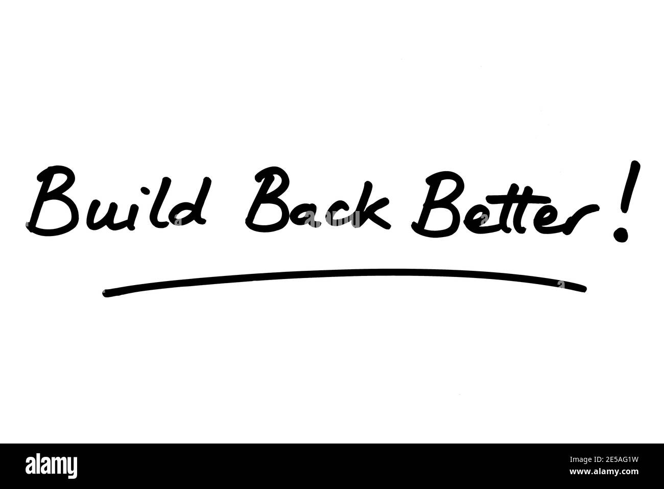 Costruisci meglio! scritto a mano su sfondo bianco. Foto Stock
