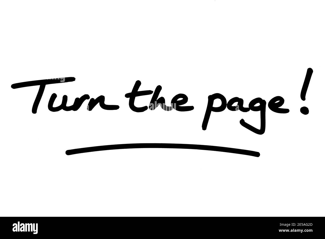 Gira la pagina! scritto a mano su sfondo bianco. Foto Stock
