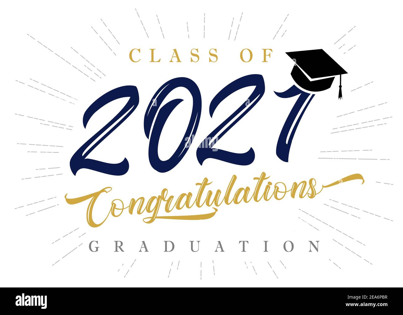 Classe di 2021 Congratulazioni poster di iscrizione alla laurea. Congratulazioni calligraphy di graduazione lettering elegante. Modello per la scuola superiore Illustrazione Vettoriale