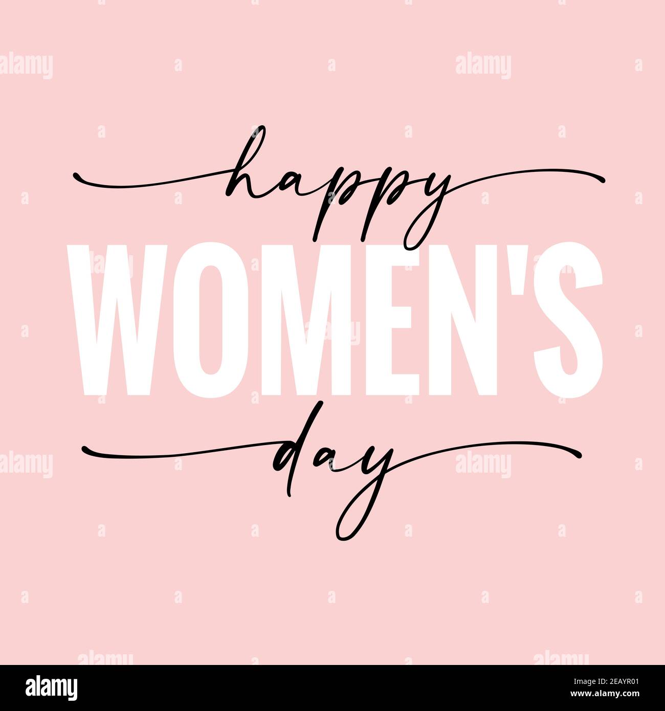 Buon giorno delle donne elegante citazione scritta. Biglietto d'auguri l'8 marzo con testo forte ed elegante - Happy Womens day Illustrazione Vettoriale