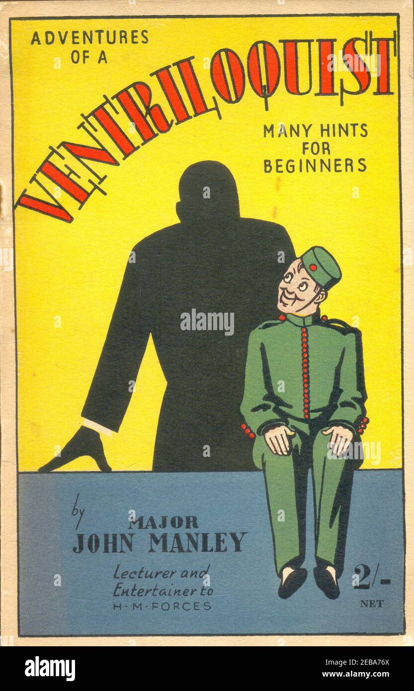 Adventures of a Ventriloquist di John Manley, docente e intrattenitore di H M Forces 1941 Foto Stock