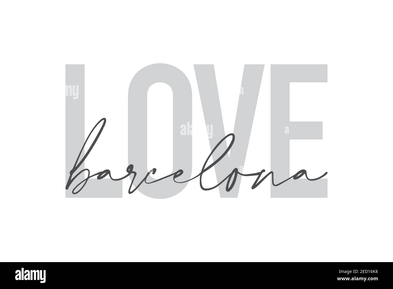 Design grafico moderno, urbano, semplice di un detto 'Love Barcelona' in colori grigi. Tipografia trendy, fredda, manoscritta Foto Stock
