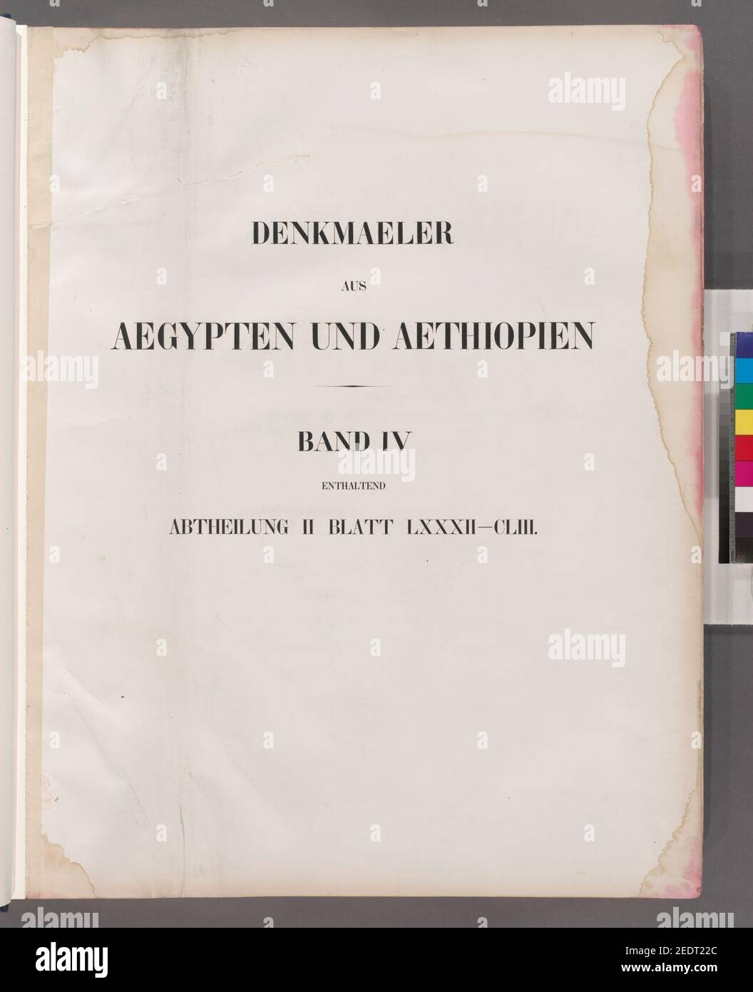 Pagina del titolo) Denkmaeler aus Aegypten und Aethiopien. Banda IV entaltend Abtheilung II Blatt LXXXII-CLIII (82-153) Foto Stock