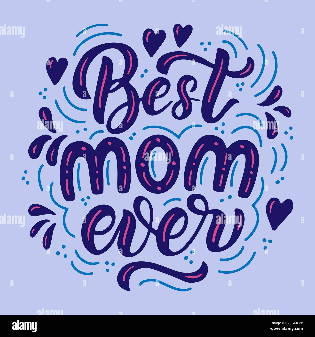 Lettering circa il giorno delle madri - la mamma migliore mai Illustrazione Vettoriale