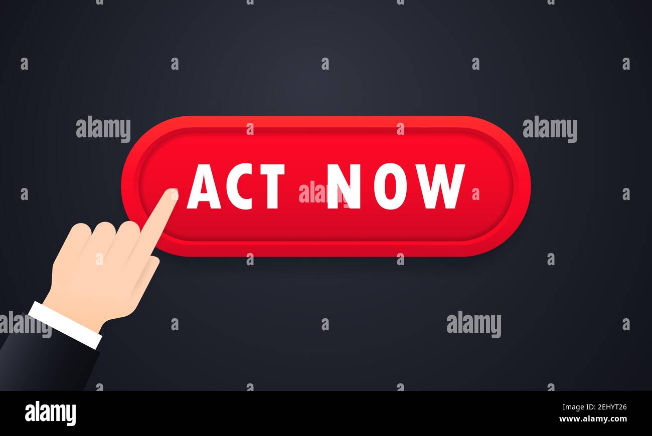 Pulsante ACT now su sfondo bianco. Icona ACT now (azione ora). Icona Call business. Pulsante Web vettore. Vector cartoni animati per siti web e banner de Illustrazione Vettoriale