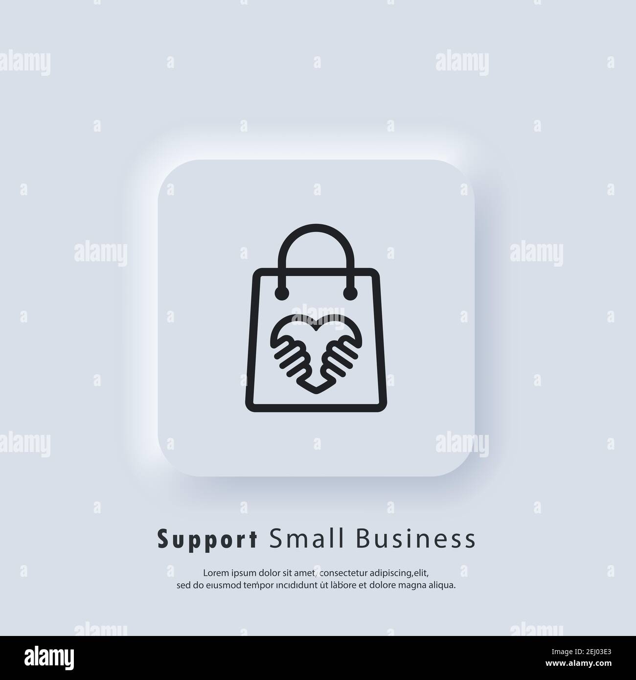 Icona del supporto per le piccole imprese. Acquista prodotti locali. Quarantena coronavirus. Simbolo del negozio locale. Vettore. Icona UI. Neumorphic UI UX interfaccia utente bianca Illustrazione Vettoriale