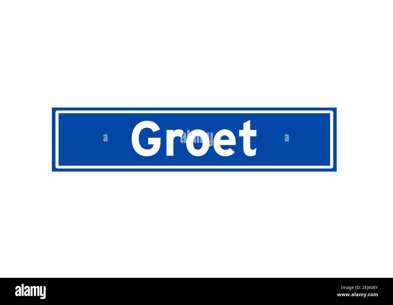 Groet isolato olandese luogo segno nome. Indicazione della città dai Paesi Bassi. Foto Stock