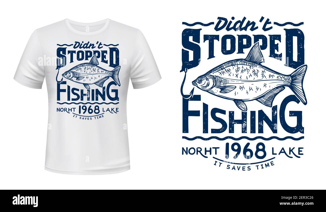 Lago di pesca hobby t-shirt vettore stampa con orata. Orata comune e gancio da pesca, fiume o pesce lago inciso illustrazione e grungy tipografia. Ang Illustrazione Vettoriale