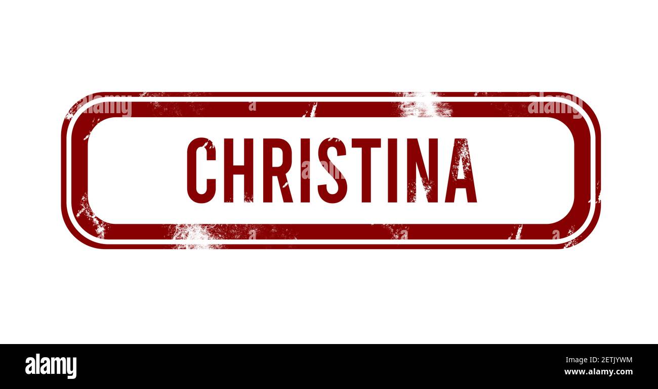 Christina - pulsante grunge rosso, timbro Foto Stock