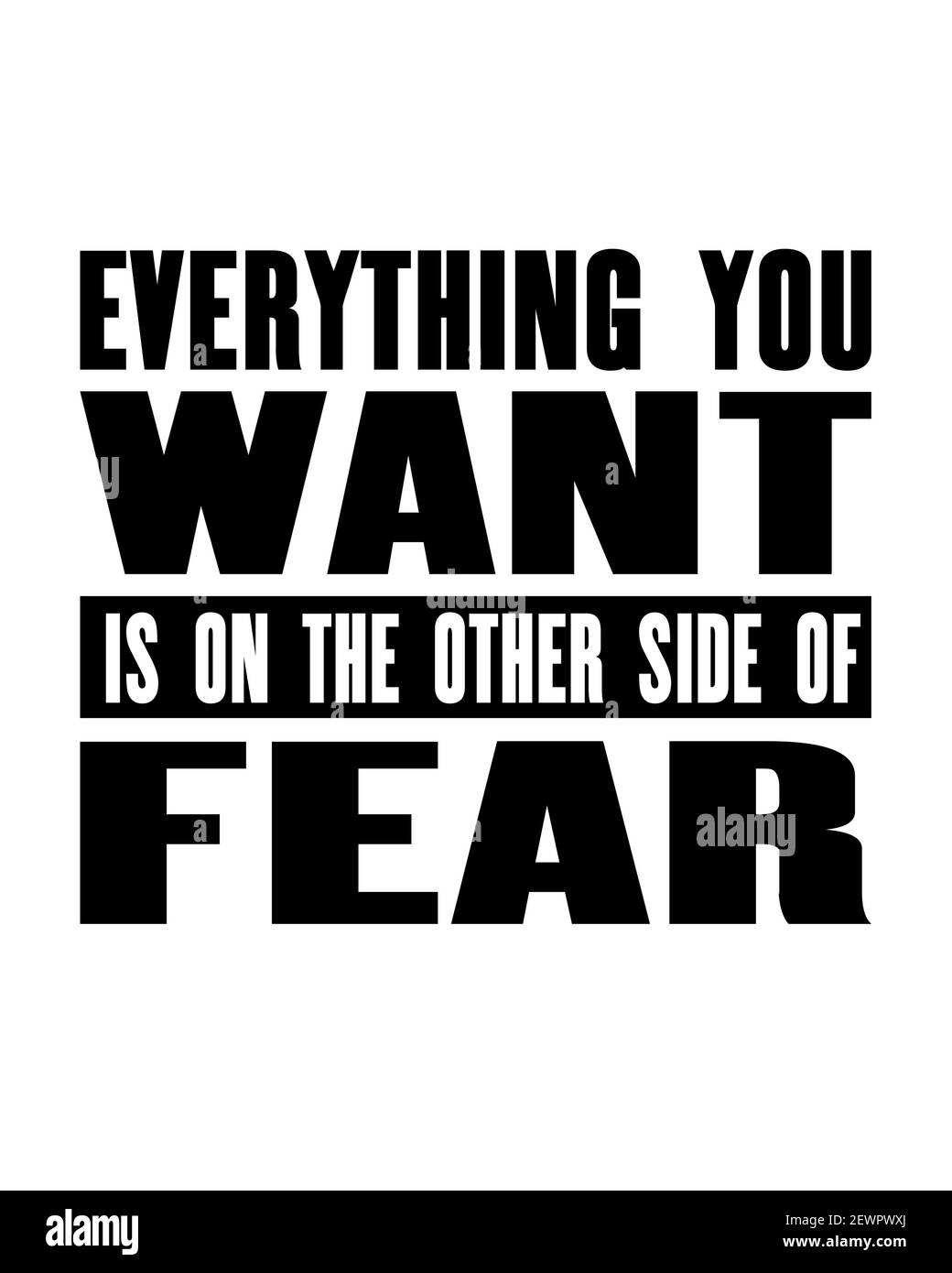 Motivazionale ispiratore citazione con testo tutto ciò che si desidera è dall'altro lato della paura. Poster tipografico vettoriale e design t-shirt. Angosciato vecchio incontrato Illustrazione Vettoriale