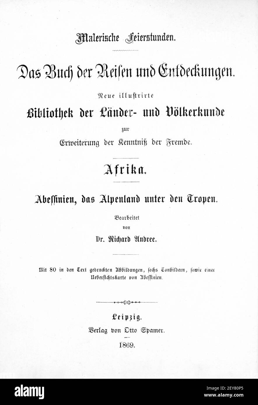 Frontespizio del Dr. Richard Andree, Abessinien, Land und Volk, Leipzig 1869 Foto Stock