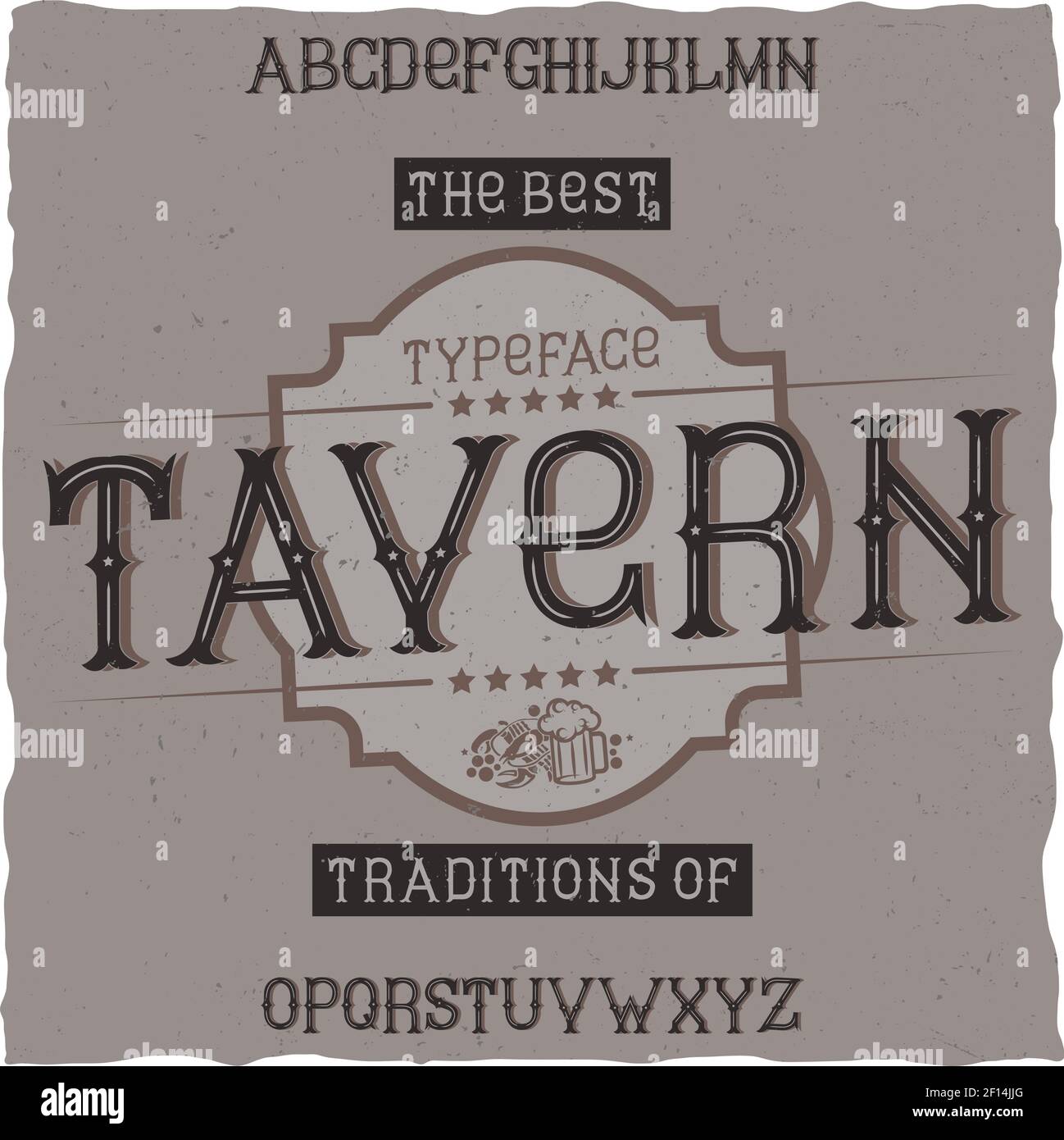 Font etichetta vintage chiamato Tavern. Buono da usare in tutte le etichette di design retrò di bevande alcoliche. Illustrazione Vettoriale