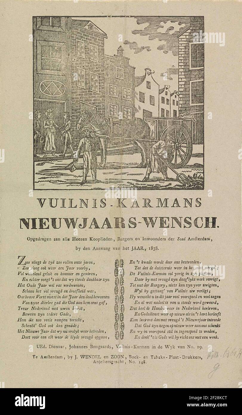 Nieuwjaarswens van de vuilnismannen van Amsterdam voor het jaar 1838; Vuilnis-karmans nieuwjaars-wensch.il desiderio di Capodanno della spazzatura di Amsterdam si raccoglie per l'anno 1838. Vista in una strada di Amsterdam dove un uomo crea la sporcizia dalla strada e un altro uomo corre con il cricchetto. Altri due uomini ottengono i soldi ad una casa. Con poema in due colonne. Del Garbage armor nel distretto NO di No. 19: Johannes Bongaards. Foto Stock