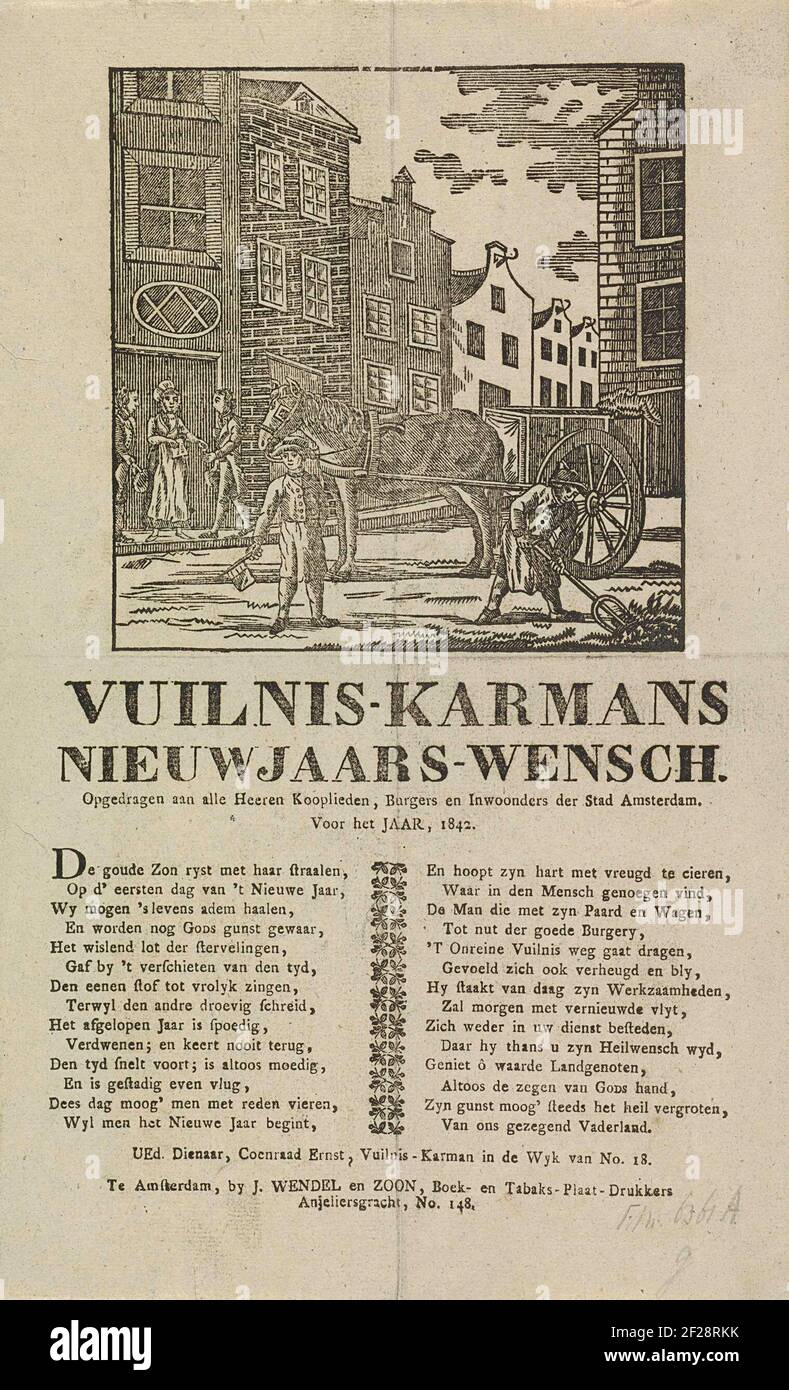 Nieuwjaarswens van de vuilnismannen van Amsterdam voor het jaar 1842; Vuilnis-karmans nieuwjaars-wensch.il desiderio di Capodanno della spazzatura di Amsterdam si raccoglie per l'anno 1842. Vista in una strada di Amsterdam dove un uomo crea la sporcizia dalla strada e un altro uomo corre con il cricchetto. Altri due uomini ottengono i soldi ad una casa. Con poema in due colonne. Del Garbage armor nel N° 18: Coenraad Ernst. Foto Stock
