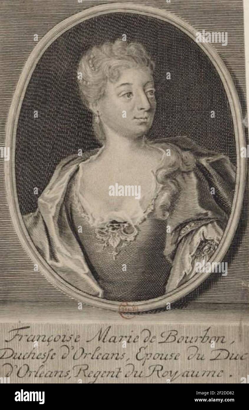 Ritratto di Françoise Marie de Bourbon, Duchessa di Orléans, moglie del duca di Orléans, reggente del regno. Foto Stock