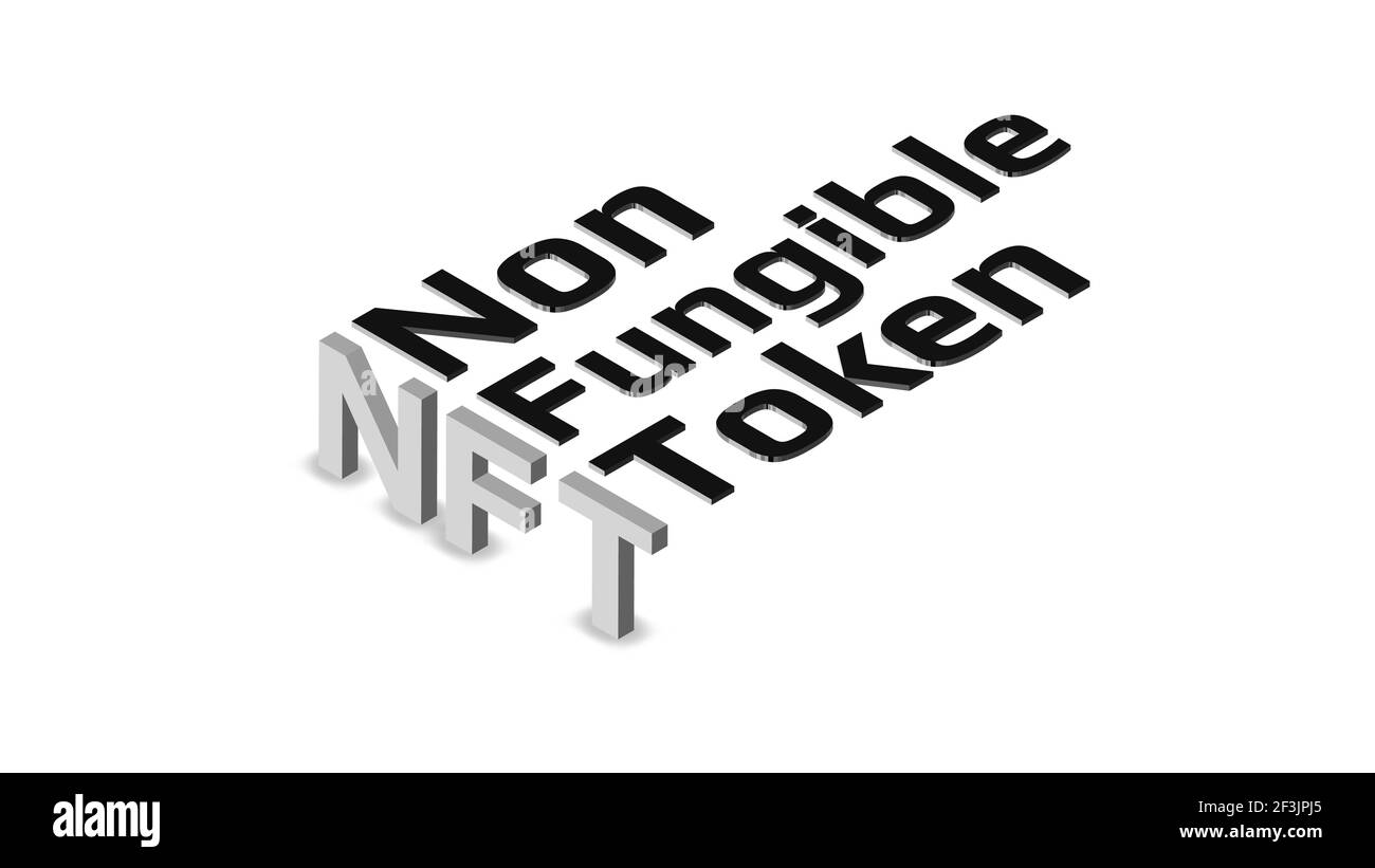 Testo isometrico token non fungibile su sfondo bianco. Paga per oggetti da collezione unici nei giochi o nell'arte. Elemento di design. Foto Stock