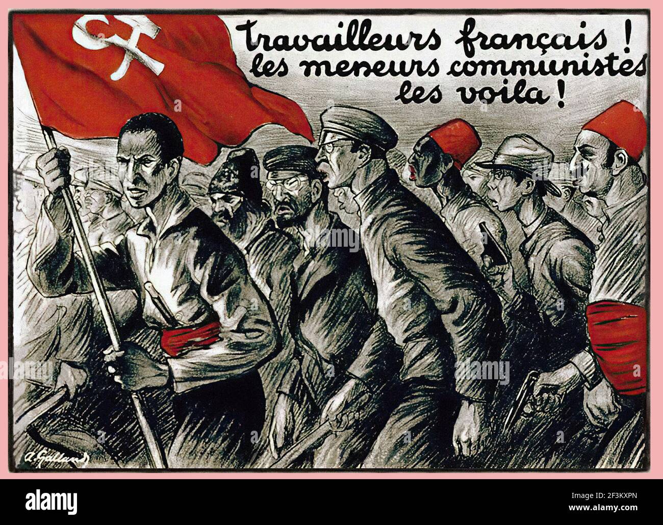 Manifesto francese di propaganda anticomunista. I lavoratori della Francia! Guarda come appaiono i leader comunisti! Francia, 1927 Foto Stock