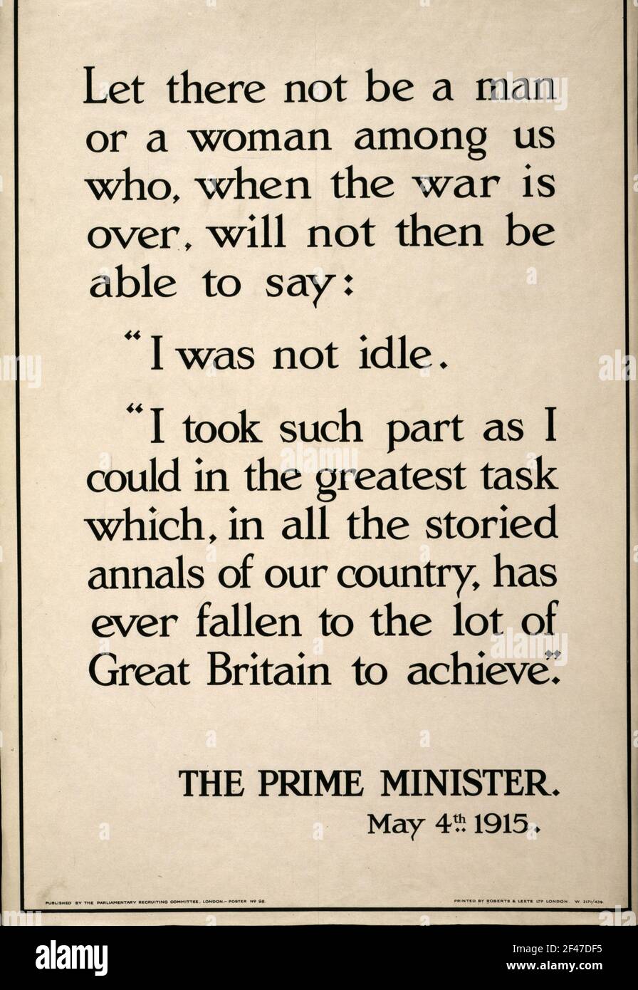 Un primo poster della guerra mondiale del 1915 con i woards da Il primo ministro Asquith ha detto "non ero inattivo" Foto Stock