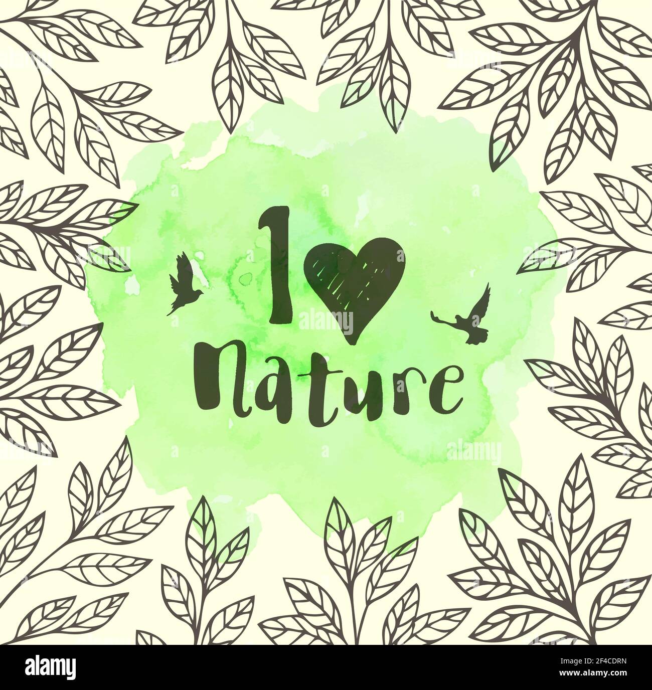 Vettore verde cornice floreale con foglie, uccelli e acquerello texture. Concetto di ecologia. Amo la natura scritte. Illustrazione Vettoriale