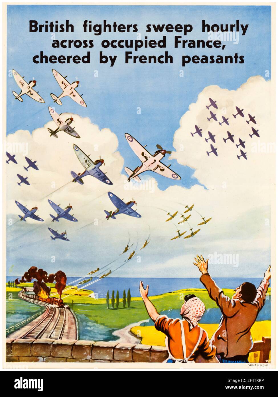 WW2, British RAF Fighters Sweep Hourly attraverso la Francia occupata acclamata dai contadini francesi, (i combattenti RAF attaccano un treno), poster motivazionale, 1942-1945 Foto Stock