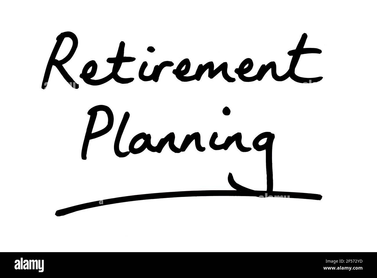 Pianificazione pensionistica, scritta a mano su sfondo bianco. Foto Stock