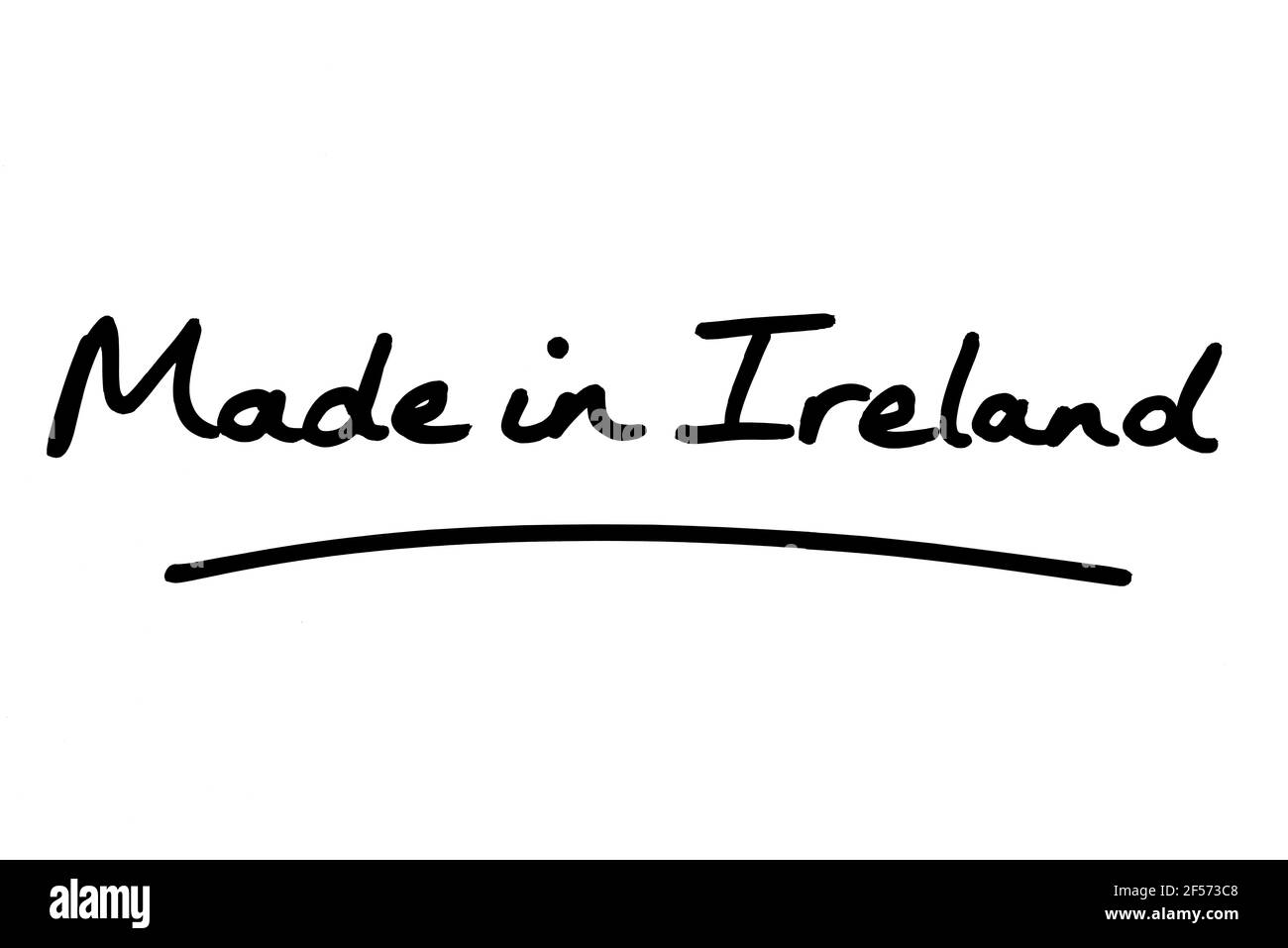 Realizzato in Irlanda, scritto a mano su sfondo bianco. Foto Stock