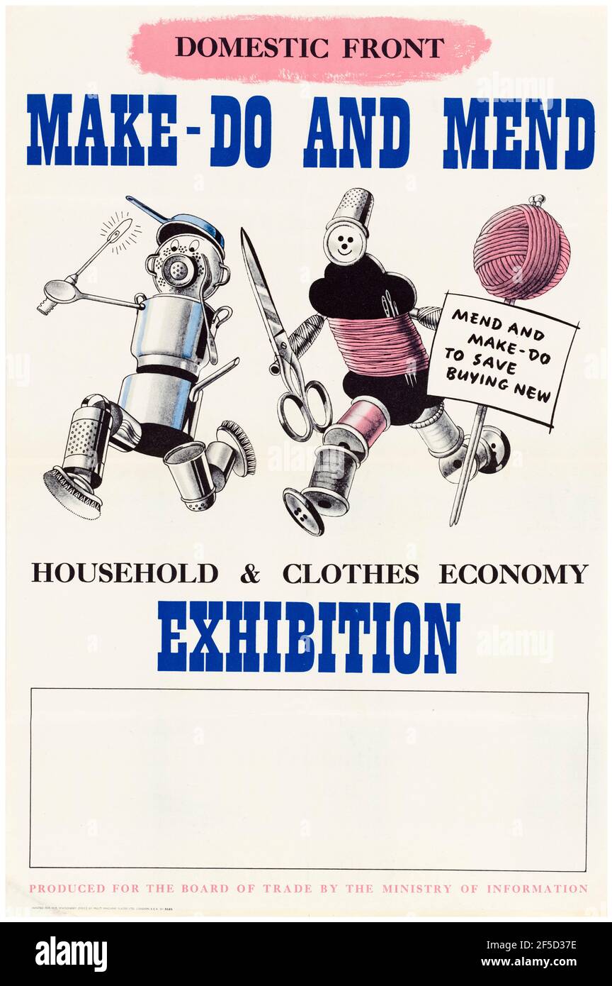 WW2 Make Do and Mend, British Household and Clothes Economy Poster, 1942-1945 Foto Stock