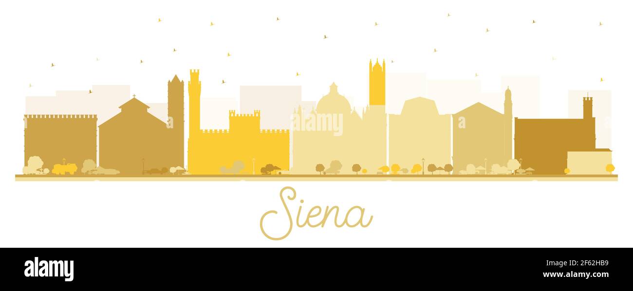 Siena Toscana Italia Città Skyline Silhouette con edifici dorati isolati su bianco. Illustrazione vettoriale. Concetto di viaggio e turismo. Illustrazione Vettoriale
