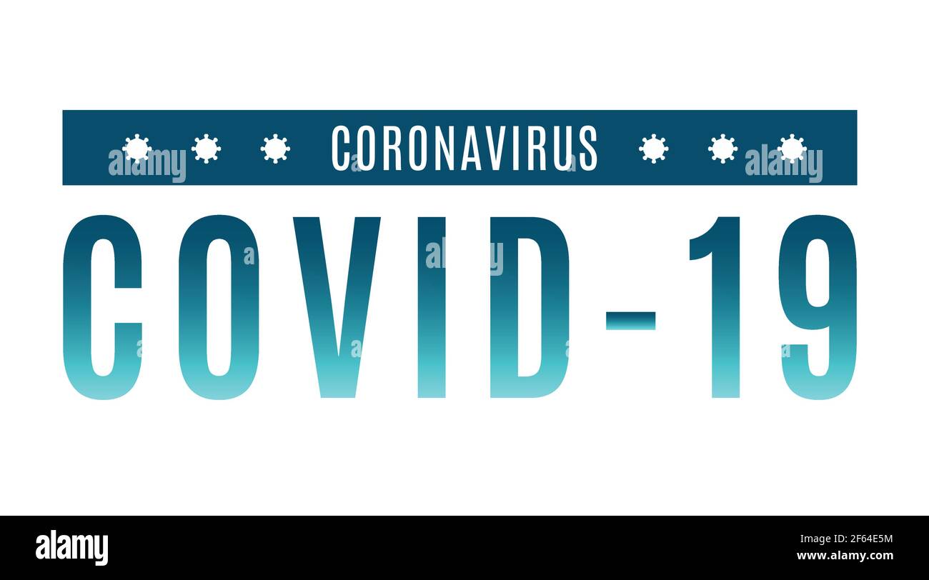 Immagine vettoriale piatta, banner reale con testo - Coronavirus COVID-19 su sfondo bianco. Situazione pericolosa di pandemia nel mondo. Colori blu Illustrazione Vettoriale