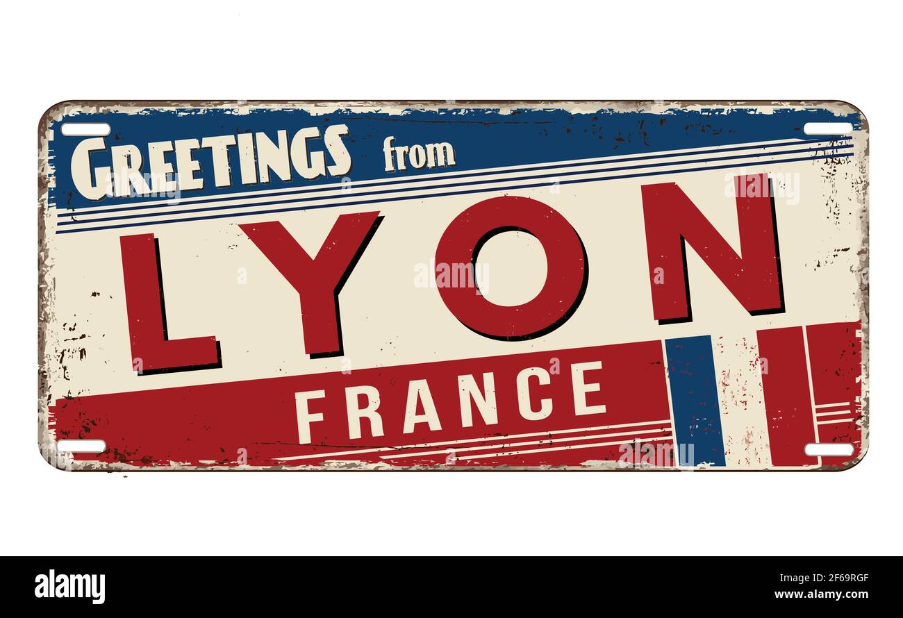 Saluti da Lione vintage arrugginito piatto di metallo su uno sfondo bianco, illustrazione vettoriale Illustrazione Vettoriale