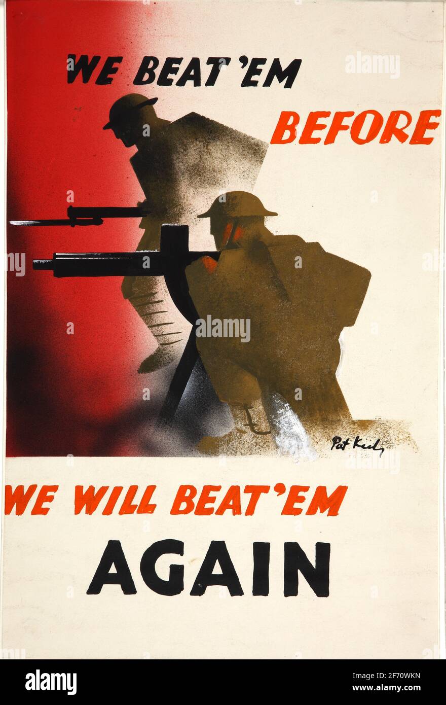 Un poster della seconda guerra mondiale che dice noi Beat 'em prima Ci battiamo di nuovo Foto Stock