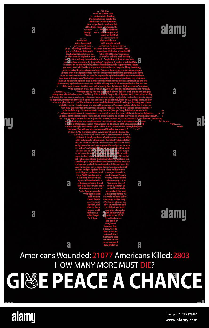 Un poster anti-guerra che dice dare alla pace UNA possibilità Foto Stock