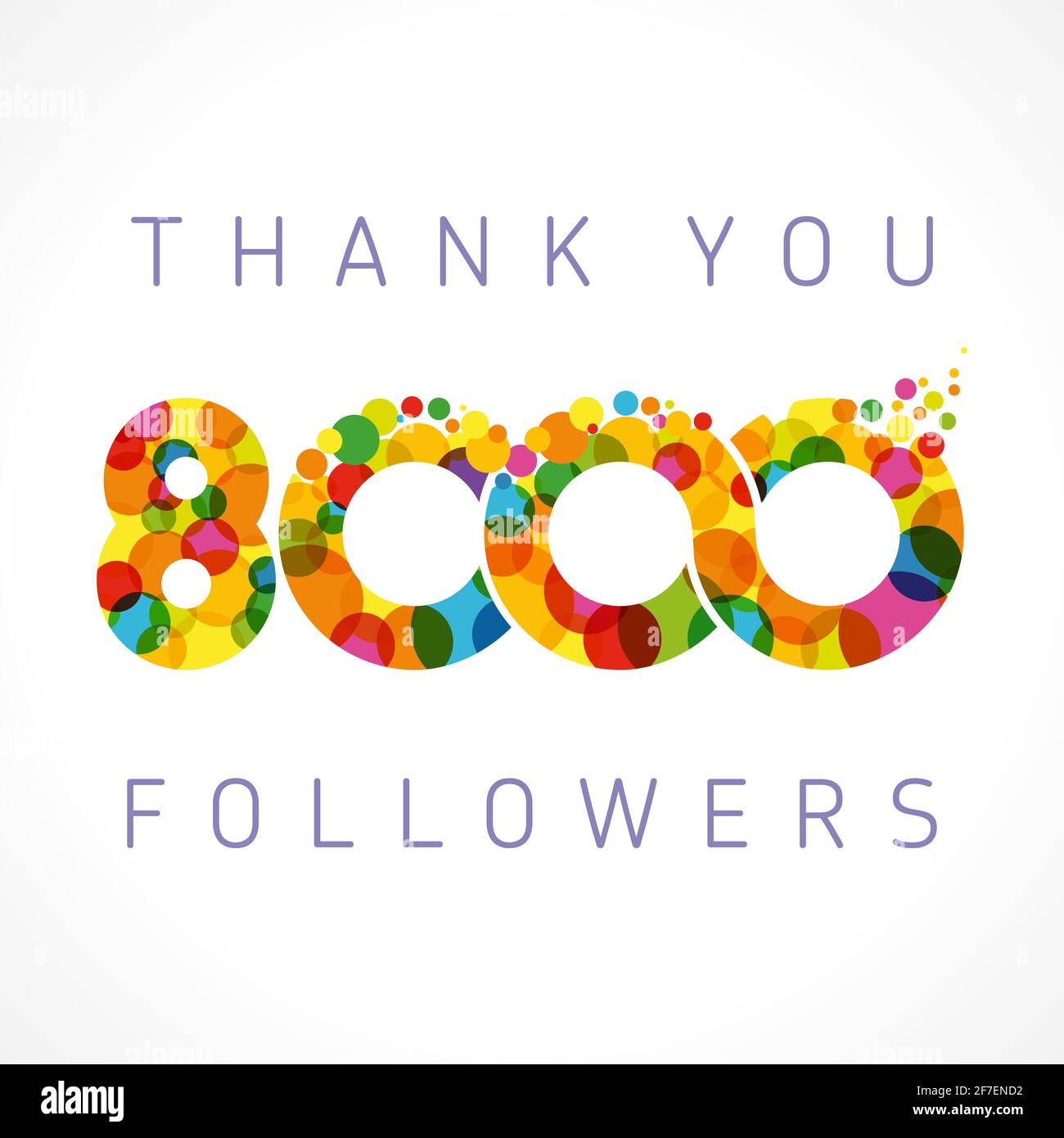 Grazie 8000 Followers card. Grazie colore per 8 K persone seguenti. A ottomila piace la celebrazione. Modello grafico astratto isolato. Ho Illustrazione Vettoriale