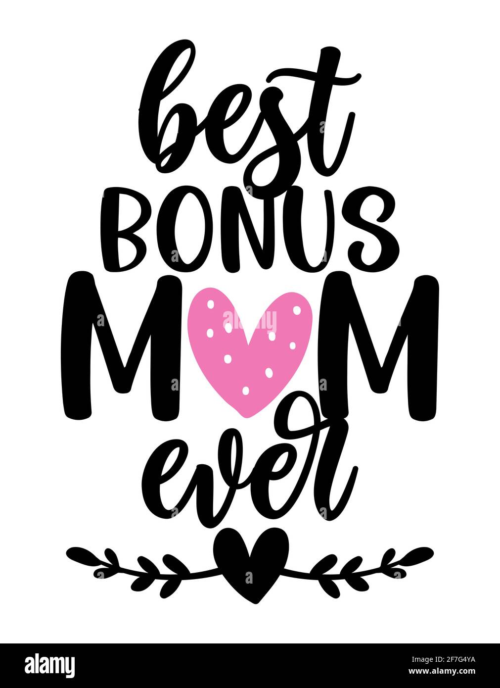 Migliore mamma bonus mai - Happy Mothers Day lettering. Illustrazione vettoriale calligrafia fatta a mano. Carta giorno della madre con corona. Adatto per t-shirt, tazza, scr Illustrazione Vettoriale