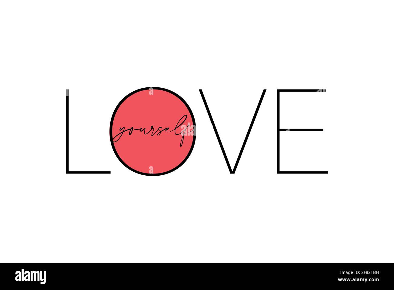 Design grafico moderno di un detto 'Love Yourself' nei colori rosso e nero. Tipografia semplice ed elegante. Foto Stock