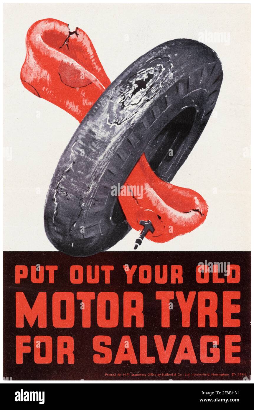 Inglese, poster sul riciclaggio della seconda guerra mondiale, metti il tuo vecchio pneumatico per motori per Salvage, poster, 1942-1945 Foto Stock