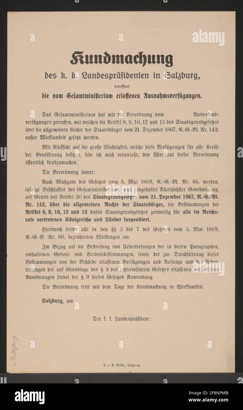 Eccezioni - Annuncio - Salzburg espulsione degli articoli 8, 9, 10, 12 e 13 dei principi statali sui diritti generali dei cittadini del 21 dicembre 1867, R.-G.-bl. 142 - Extrans di offerte e divieti punibili - il K.K. Presidente - Poster senza data e timbro ritenuto Foto Stock