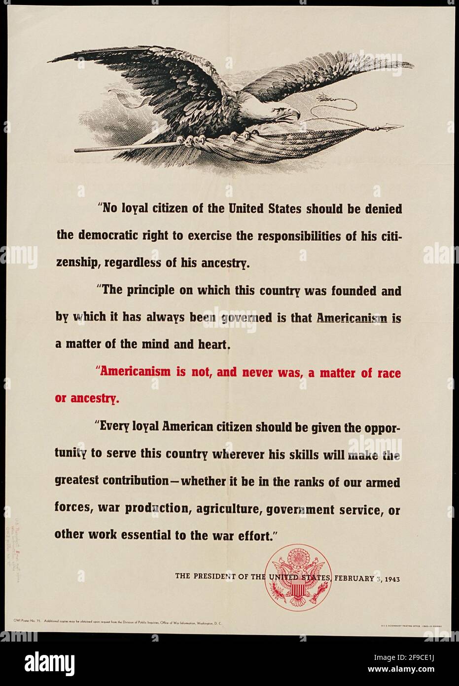 Un annuncio del Presidente degli Stati Uniti del febbraio 1943 in cui si afferma che tutte le persone, indipendentemente dalla razza o dall’origine, possono contribuire allo sforzo bellico americano Foto Stock