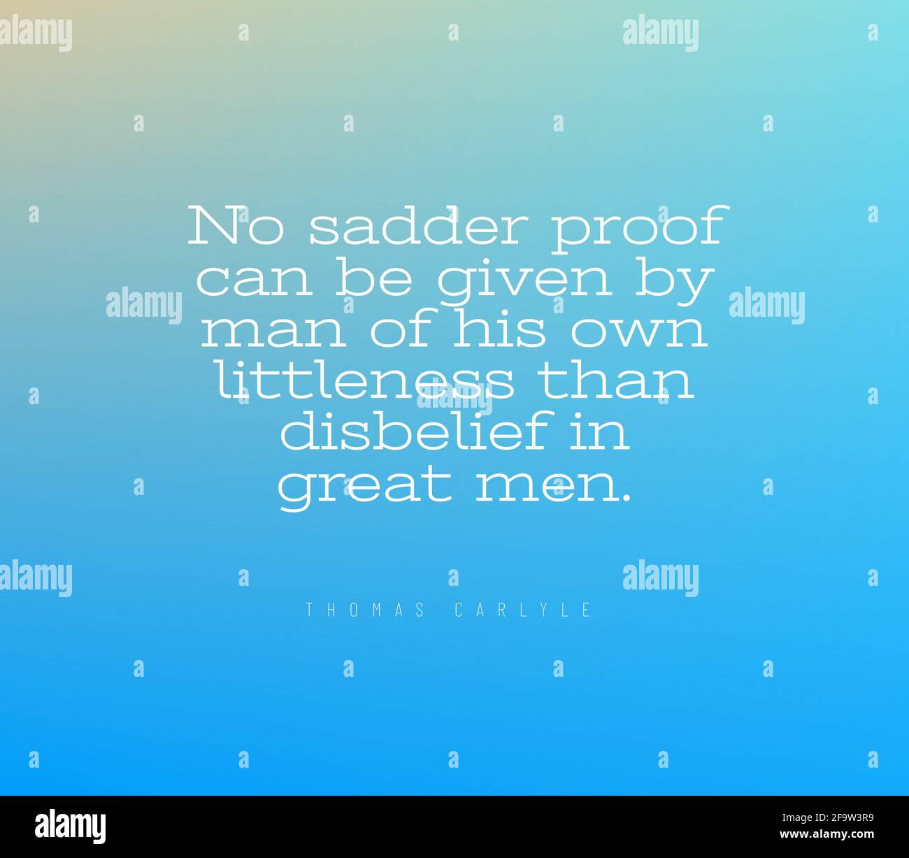 Citazione circa l'incredulità in un uomo grande Foto Stock