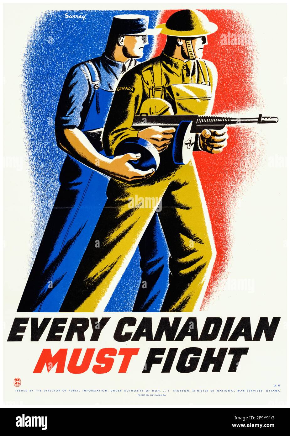 Canadese, forze della seconda guerra mondiale e poster di reclutamento pubblico: Ogni canadese deve combattere, 1942-1945 Foto Stock