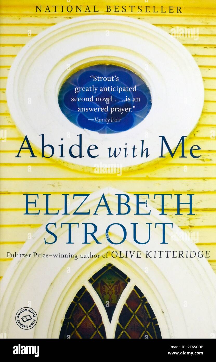 Copertina del libro. 'Rimanete con me' di Elizabeth Strout. Foto Stock