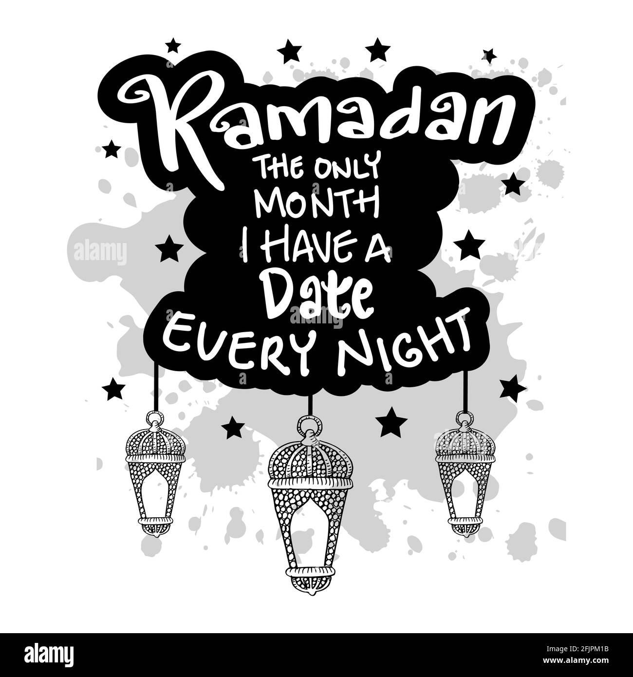 Ramadan l'unico mese in cui ho una data ogni notte. Citazione Ramadan. Foto Stock