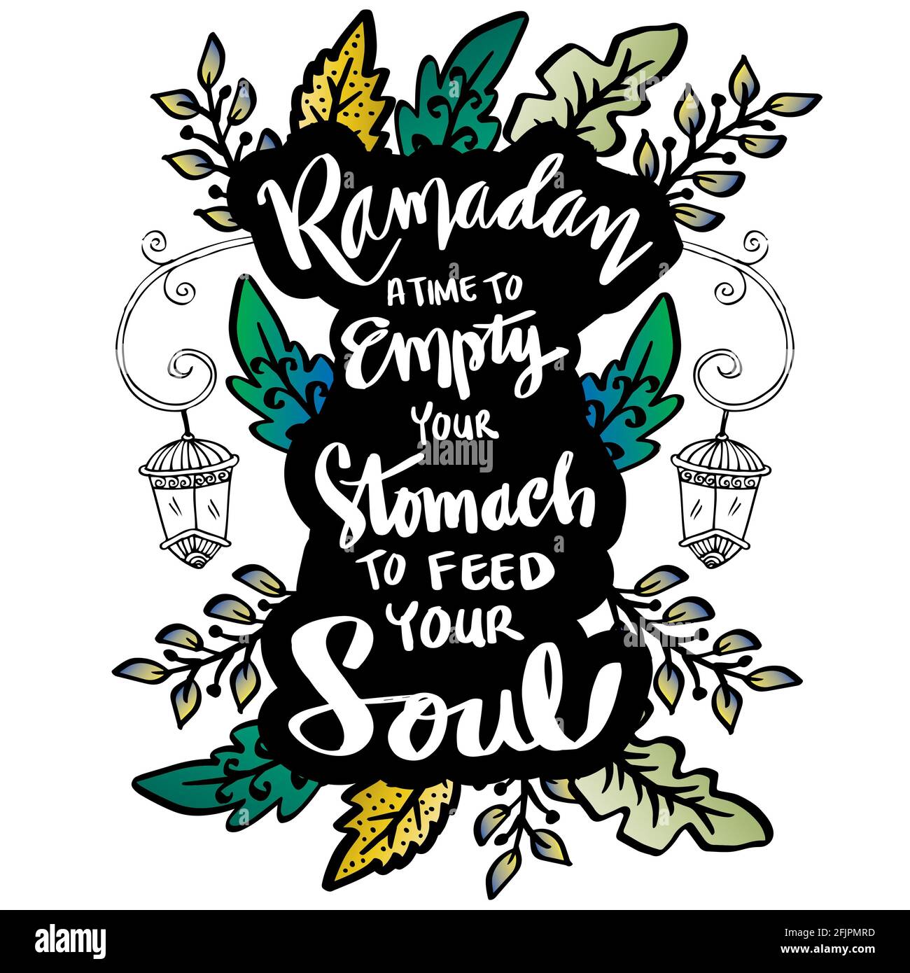 Ramadan è il momento di svuotare lo stomaco per nutrire la vostra anima. Ramadan citazioni. Foto Stock