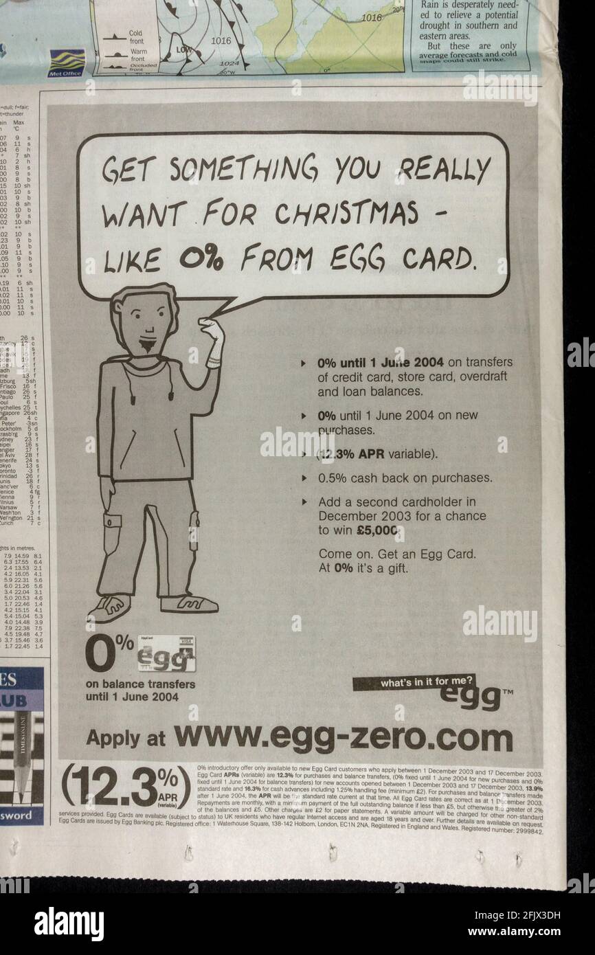Annuncio per carta di credito dell'istituto finanziario 'egg' all'interno del giornale Times UK il 15 dicembre 2003. Foto Stock