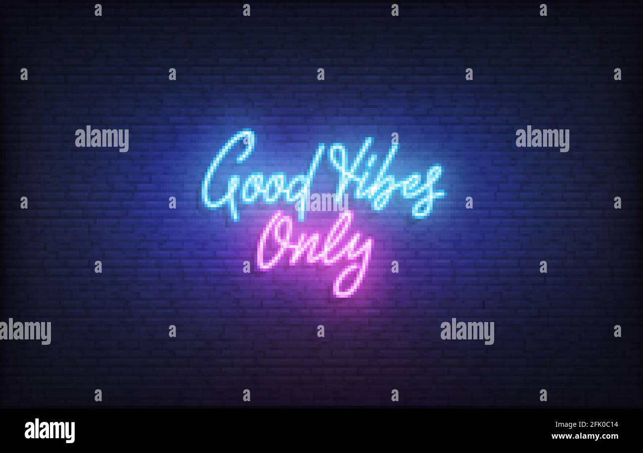 Cartello al neon di Good Vibes. Scritta al neon brillante modello solo Good Vibes Illustrazione Vettoriale