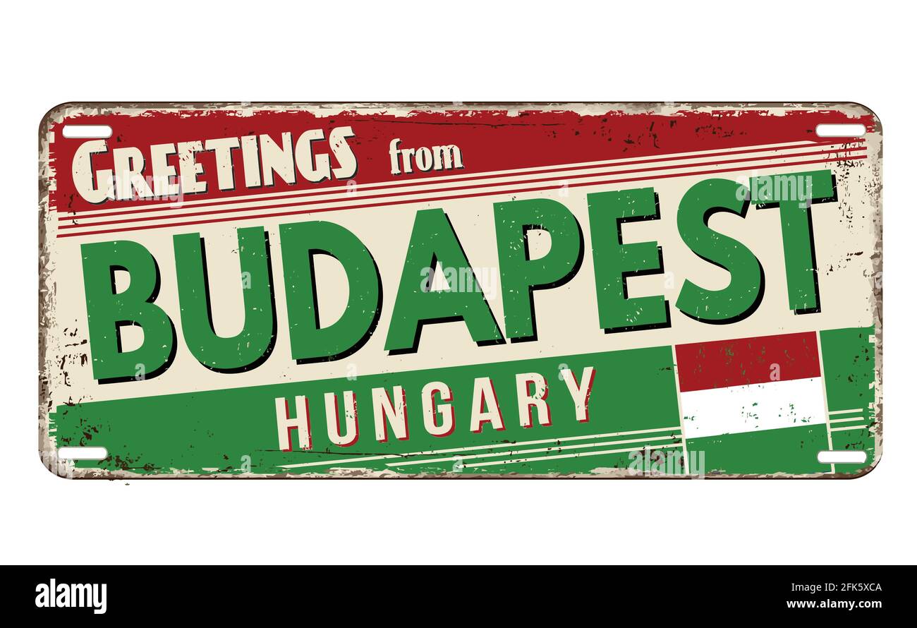 Saluti da Budapest vintage arrugginito piatto di metallo su uno sfondo bianco, illustrazione vettoriale Illustrazione Vettoriale