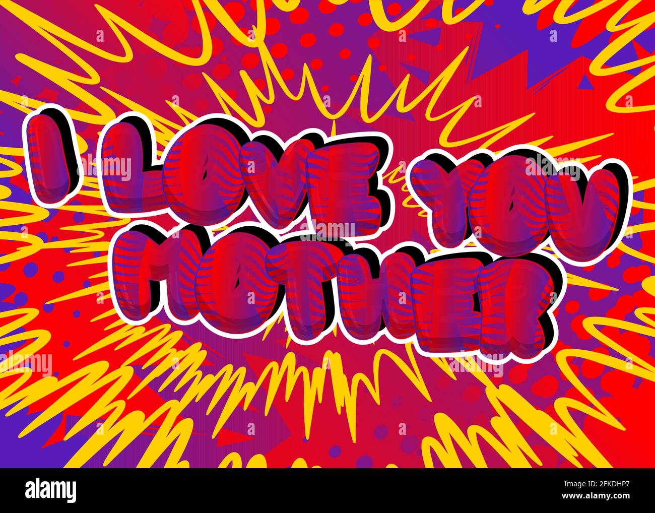 I Love You Madre - testo in stile libro comico. Celebrare i genitori evento parole correlate, citazione su sfondo colorato. Poster, banner, modello. Cartoon ve Illustrazione Vettoriale