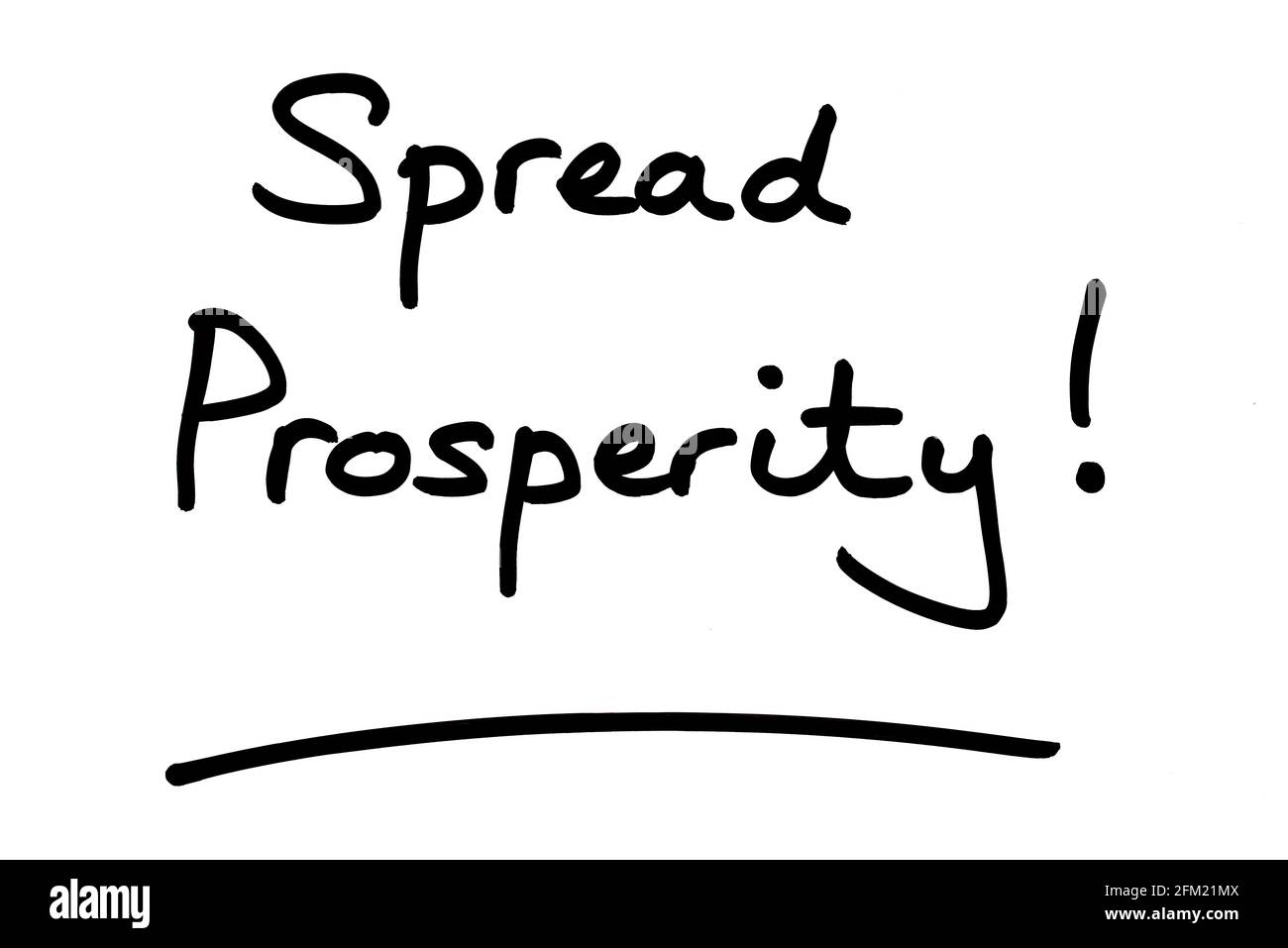 Diffondere la prosperità! scritto a mano su sfondo bianco. Foto Stock